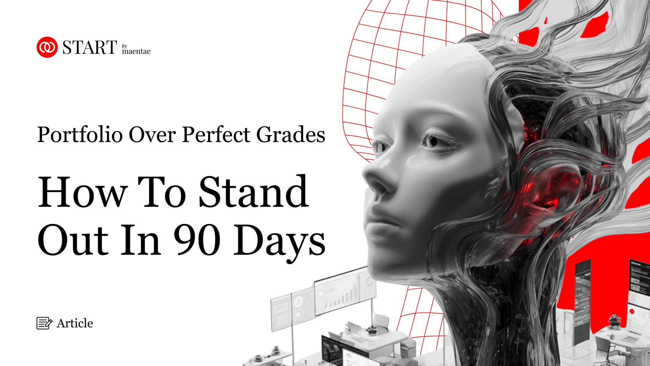 Portfolio Over Perfect Grades: How To Stand Out In 90 Days