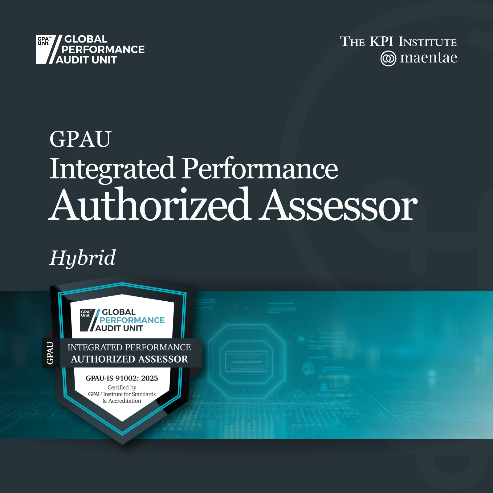 GPAU Integrated Performance Authorized Assessor