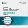 Certified Strategy and Performance Maturity Assessment Professional SP
