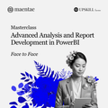 Advanced Analysis and Report Development in PowerBI Masterclass-F2F