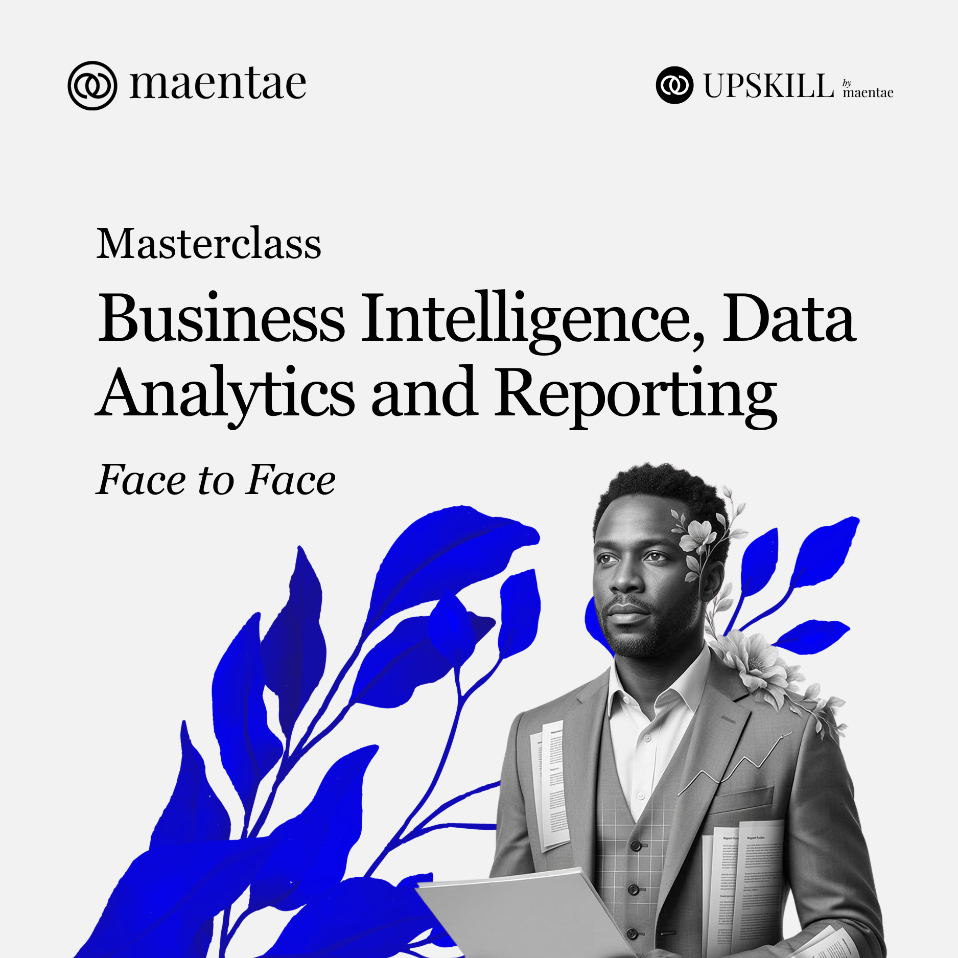 Business Intelligence, Data Analytics and Reporting Masterclass-F2F